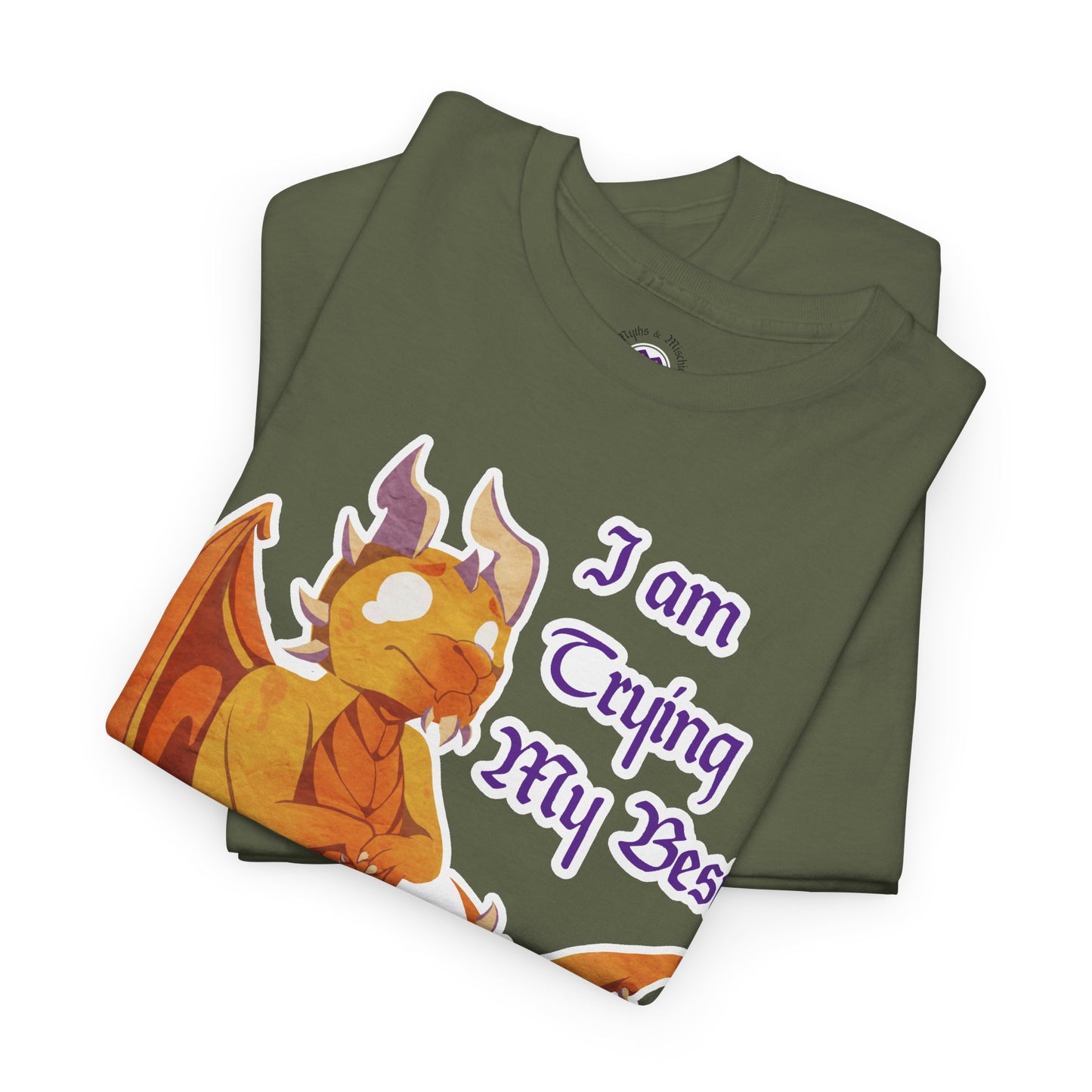 T-Shirt - "I Am Trying My Best" - Ravi