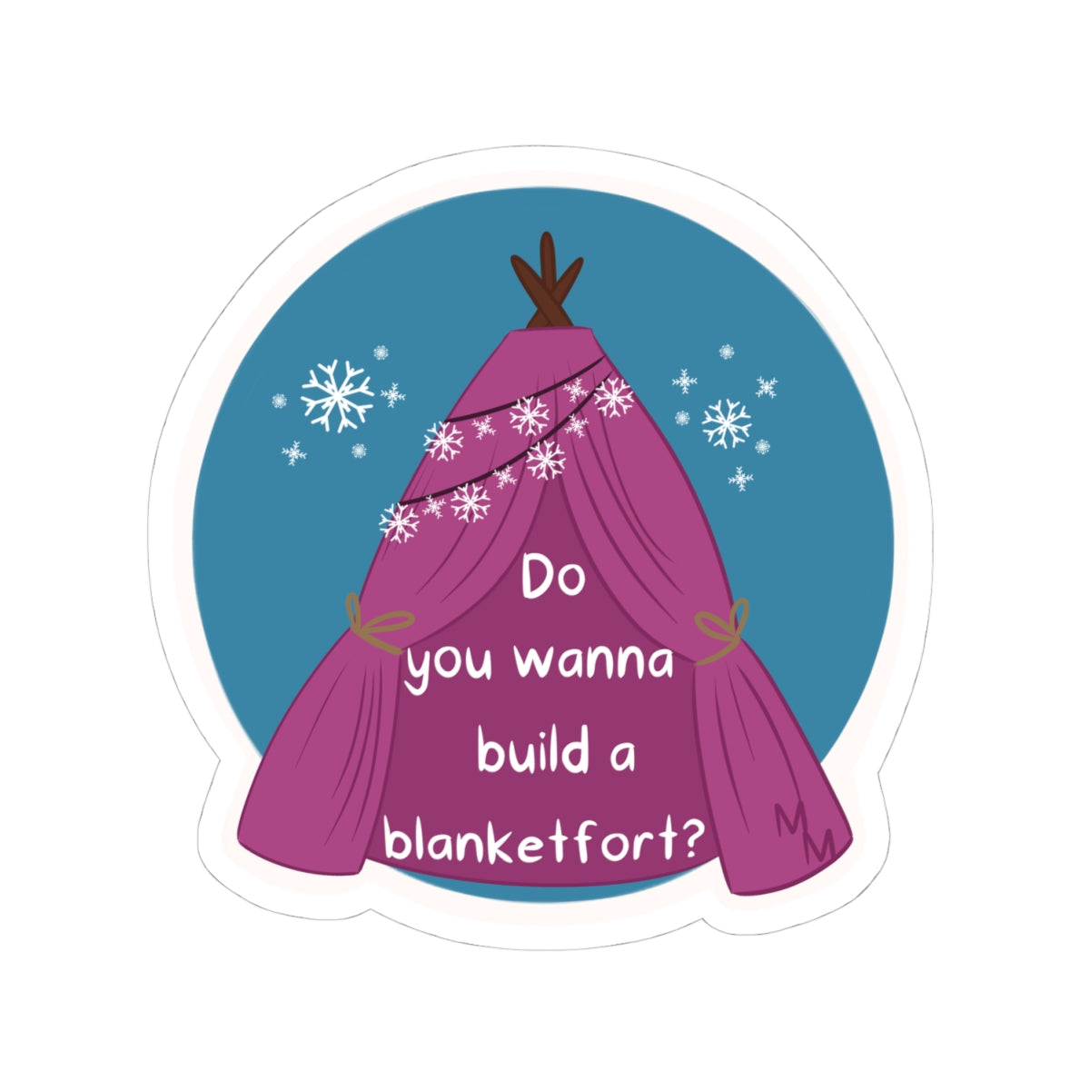 Sticker - Blanket Fort - Parody Merch