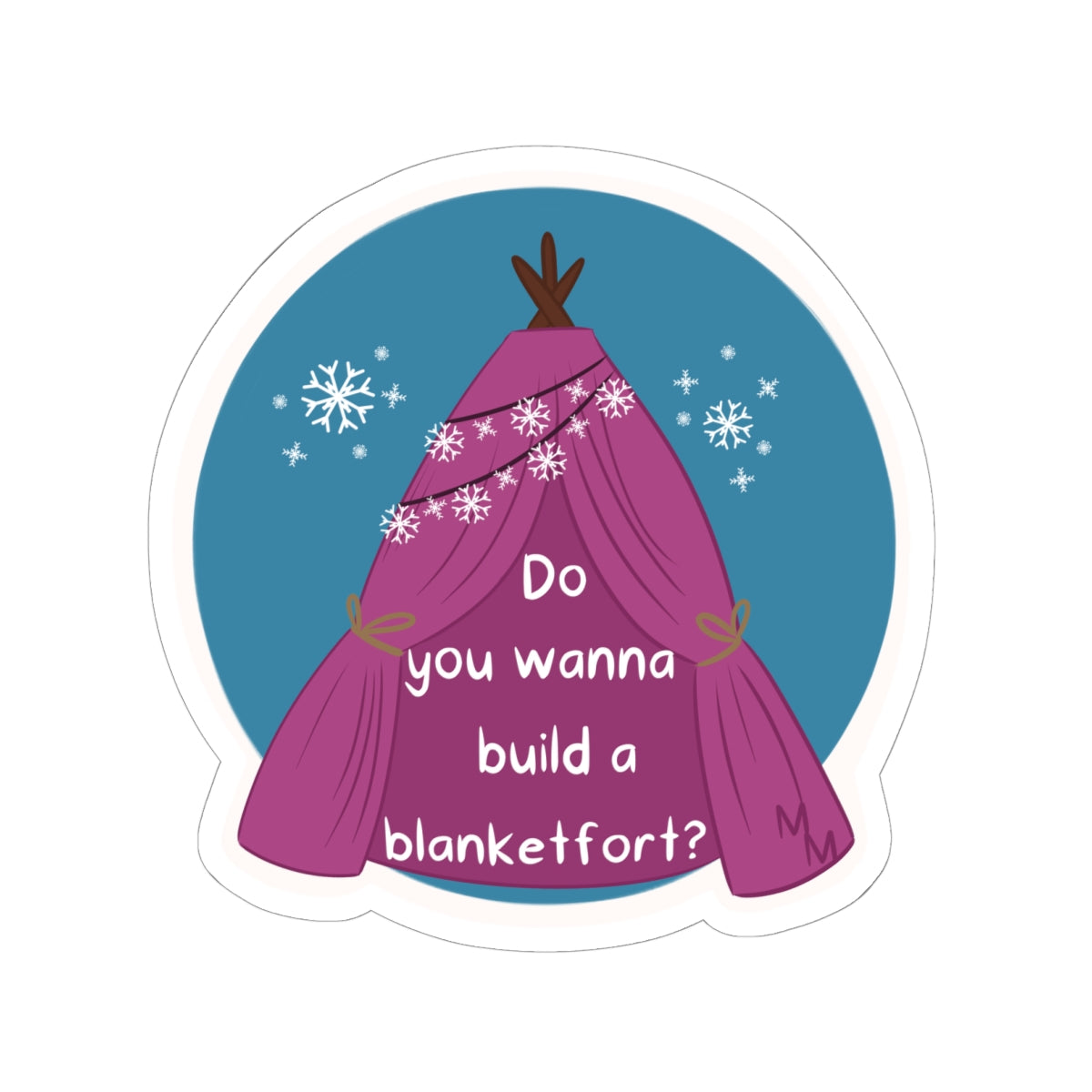 Sticker - Blanket Fort - Parody Merch