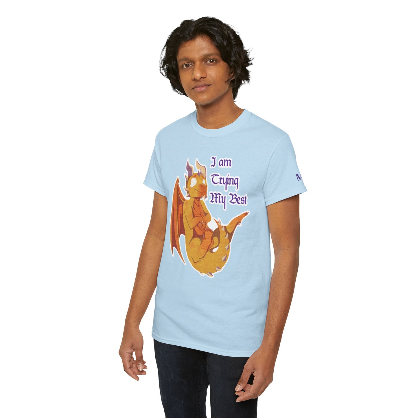 T-Shirt - "I Am Trying My Best" - Ravi