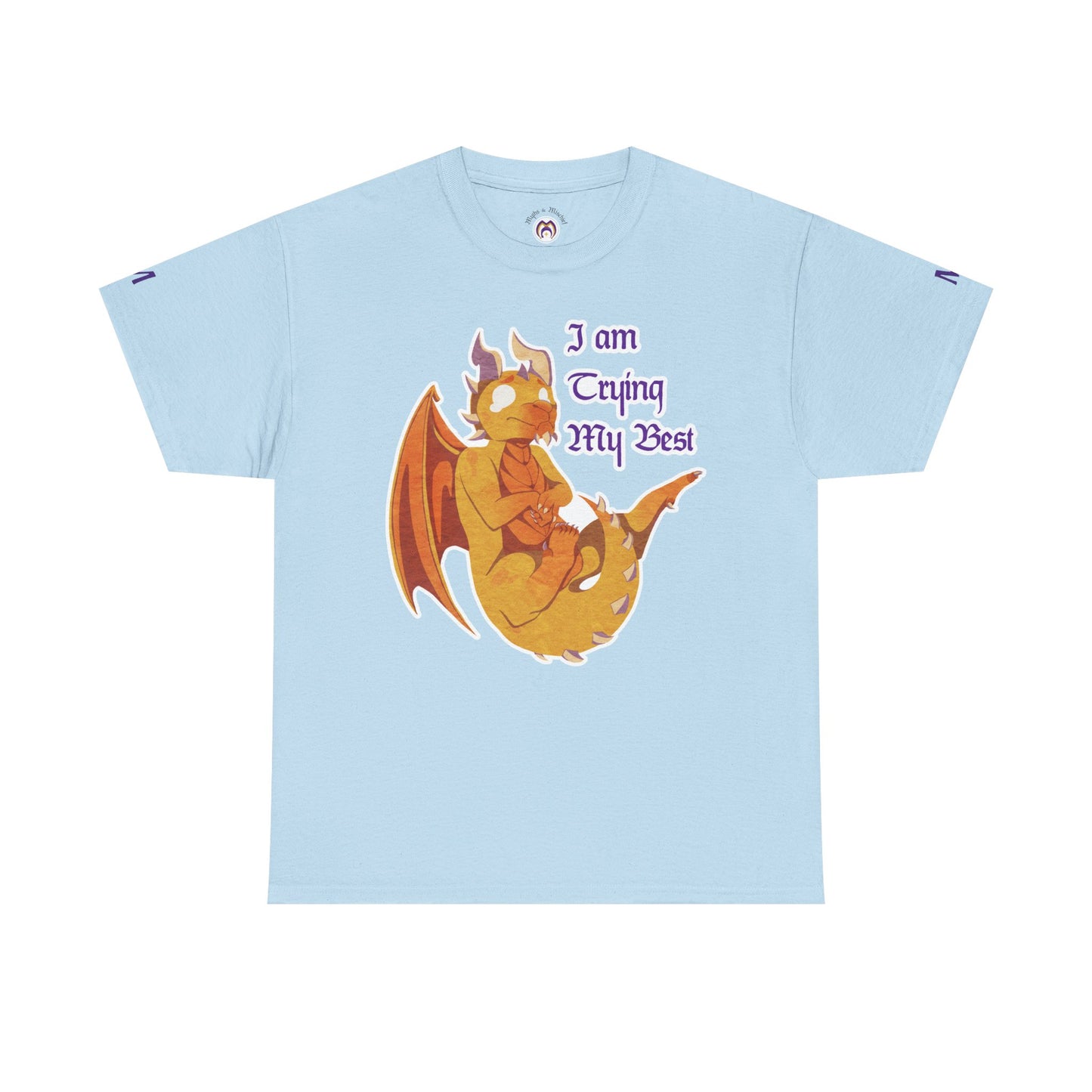 T-Shirt - "I Am Trying My Best" - Ravi