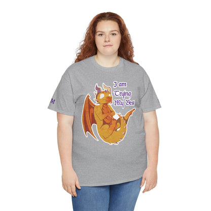 T-Shirt - "I Am Trying My Best" - Ravi