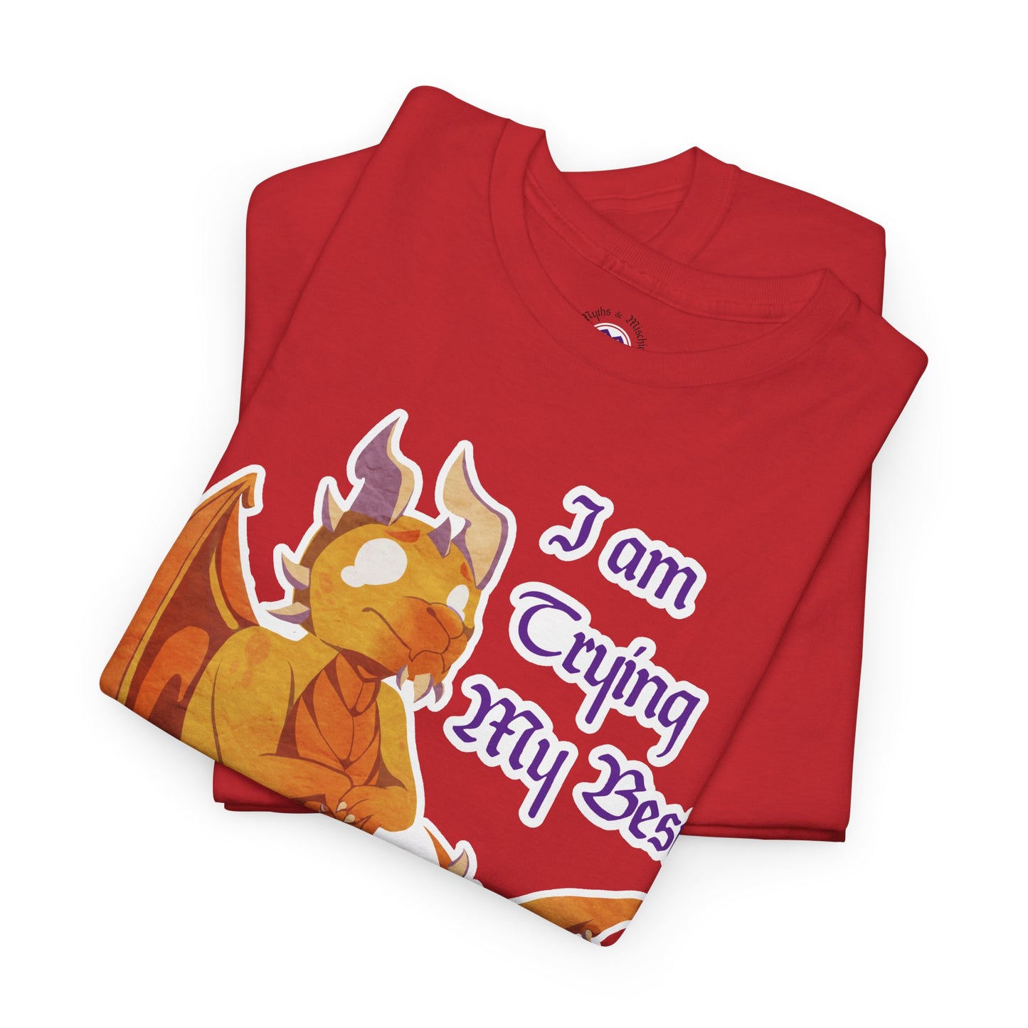 T-Shirt - "I Am Trying My Best" - Ravi