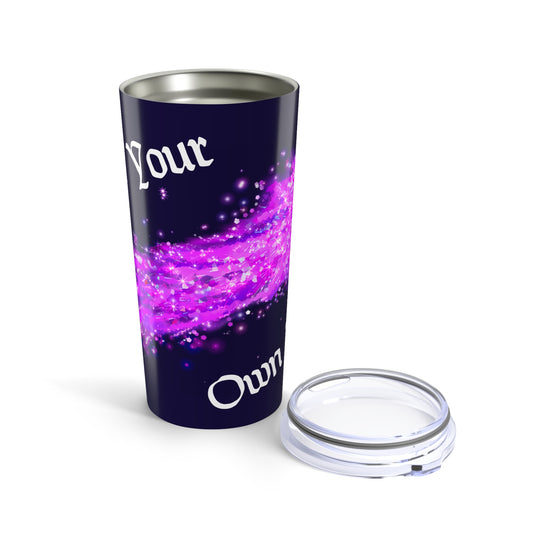 Tumbler - "Make Your Own Magic" - FoeTwentyFour