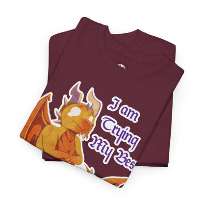 T-Shirt - "I Am Trying My Best" - Ravi