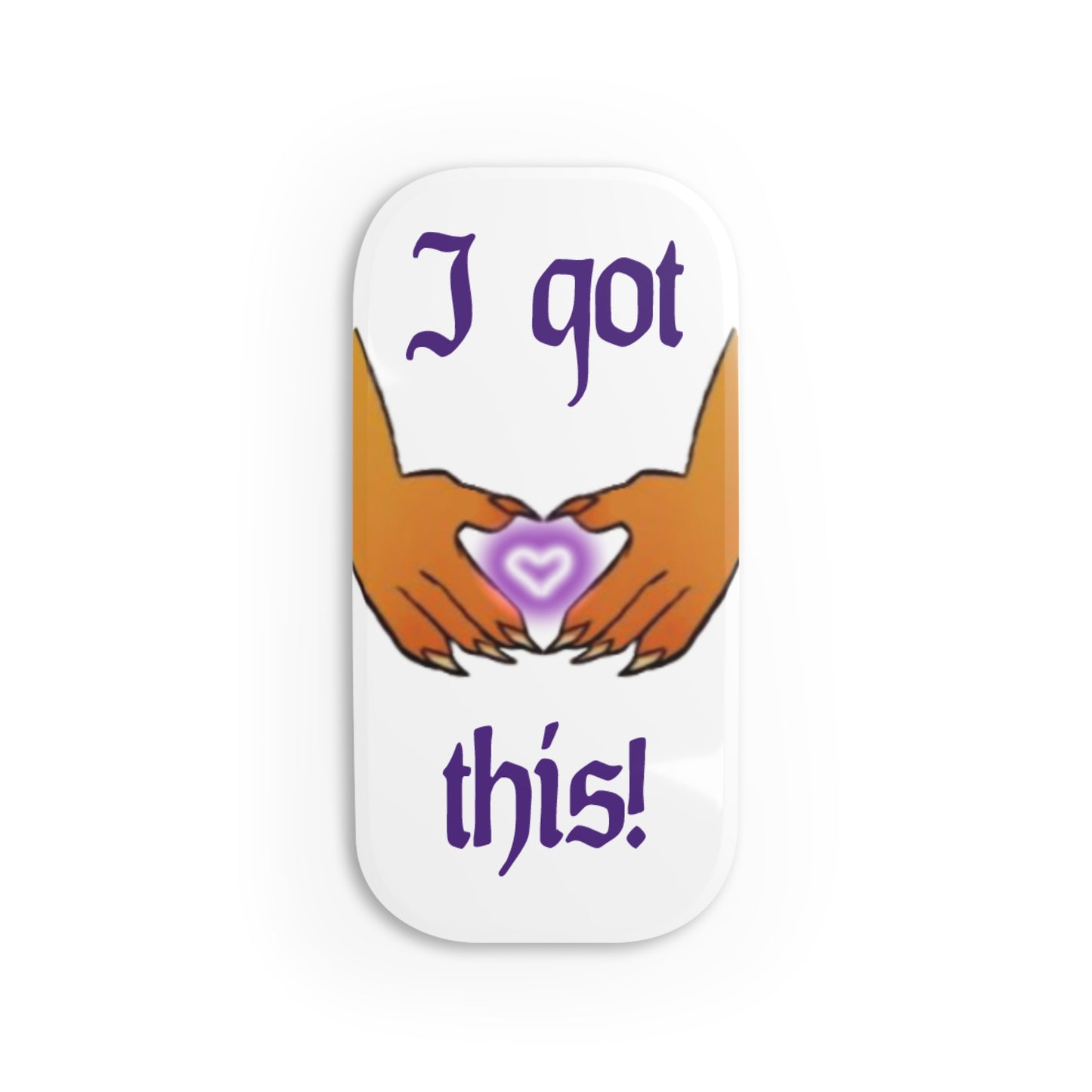 Phone Stand – “I Got This!” by RoseOfAllTrades
