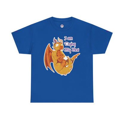 T-Shirt - "I Am Trying My Best" - Ravi