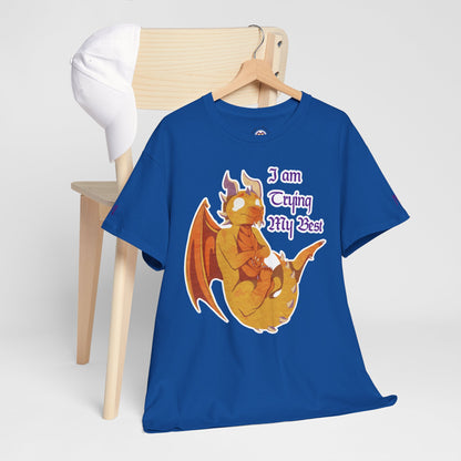 T-Shirt - "I Am Trying My Best" - Ravi