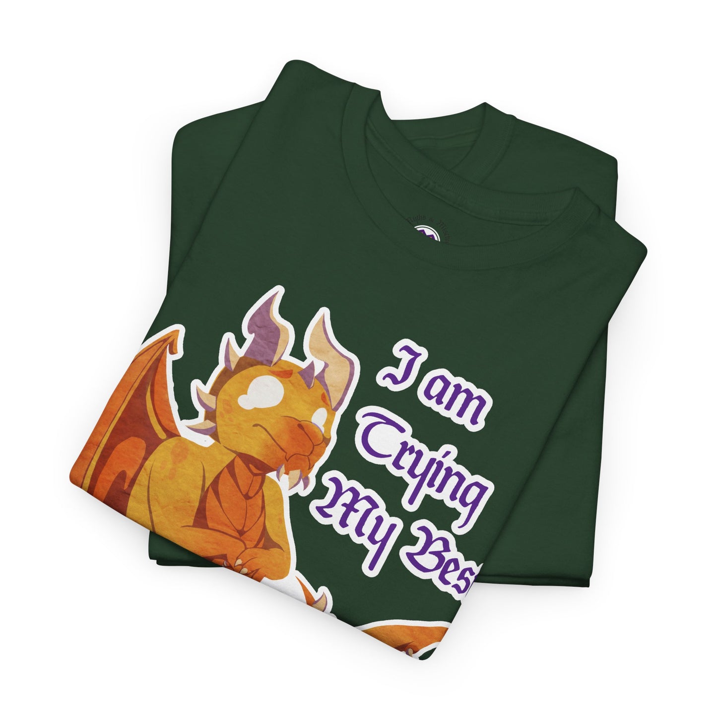 T-Shirt - "I Am Trying My Best" - Ravi