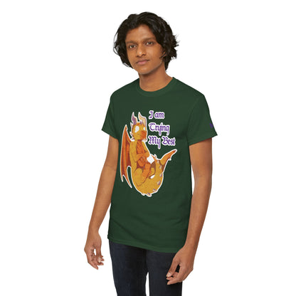 T-Shirt - "I Am Trying My Best" - Ravi