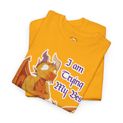 T-Shirt - "I Am Trying My Best" - Ravi