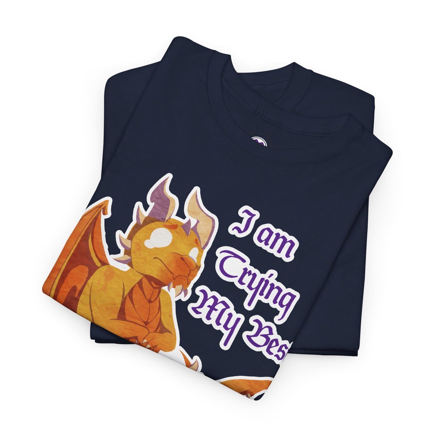 T-Shirt - "I Am Trying My Best" - Ravi