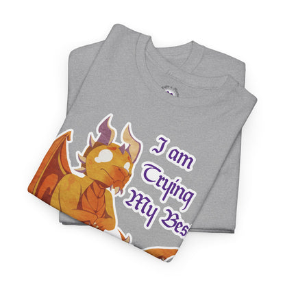 T-Shirt - "I Am Trying My Best" - Ravi