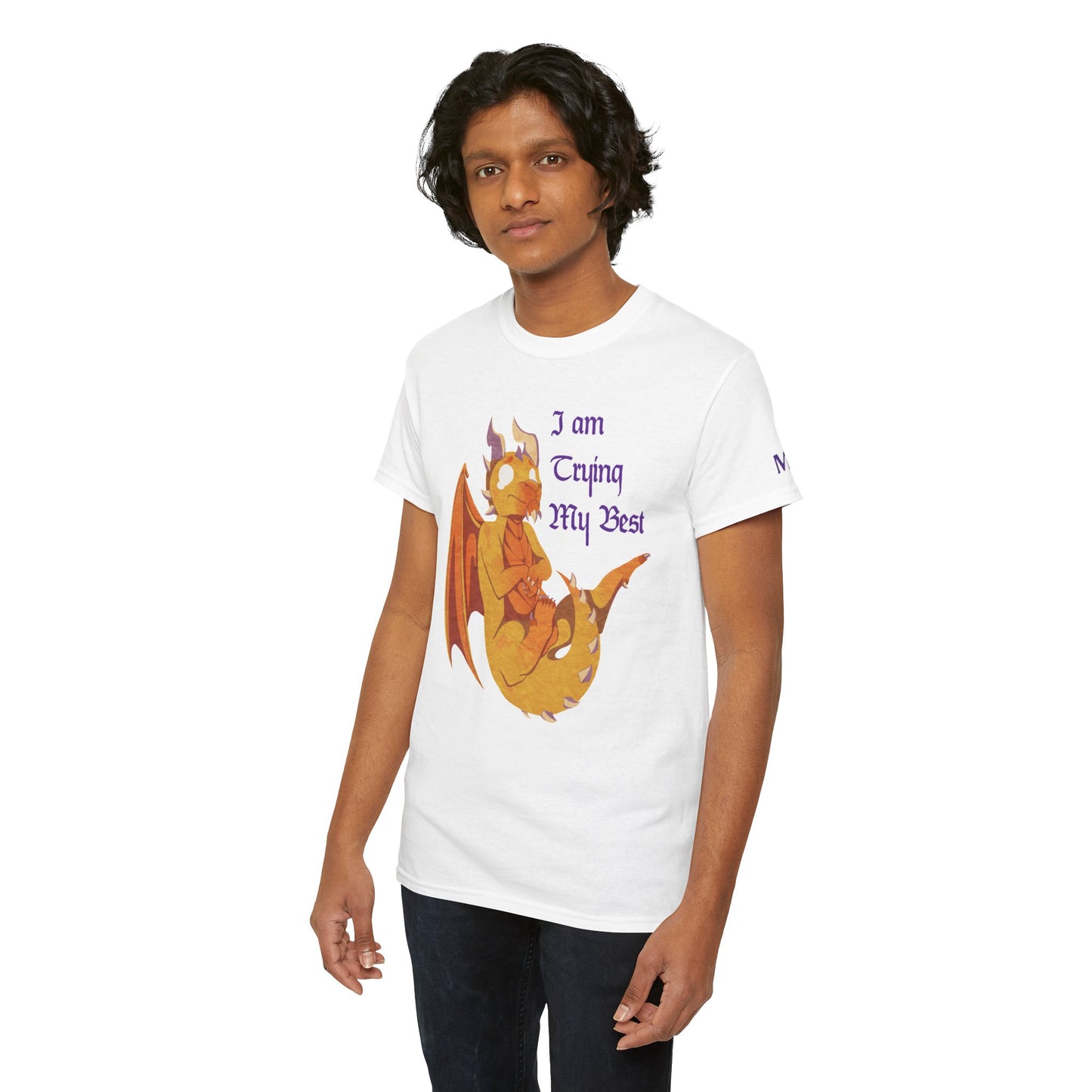 T-Shirt - "I Am Trying My Best" - Ravi