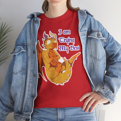 T-Shirt - "I Am Trying My Best" - Ravi