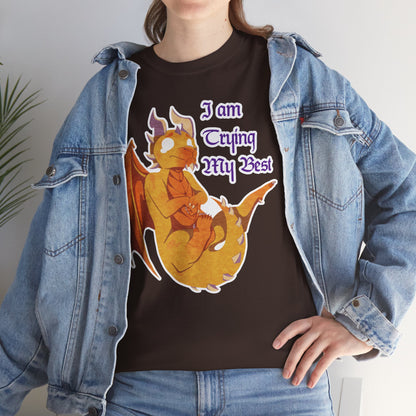 T-Shirt - "I Am Trying My Best" - Ravi