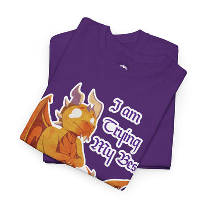 T-Shirt - "I Am Trying My Best" - Ravi