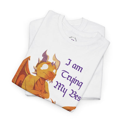 T-Shirt - "I Am Trying My Best" - Ravi