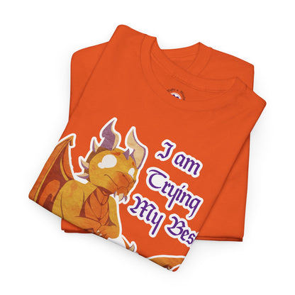 T-Shirt - "I Am Trying My Best" - Ravi