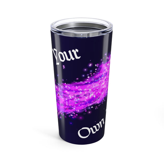 Tumbler - "Make Your Own Magic" - FoeTwentyFour