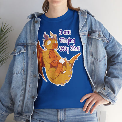 T-Shirt - "I Am Trying My Best" - Ravi